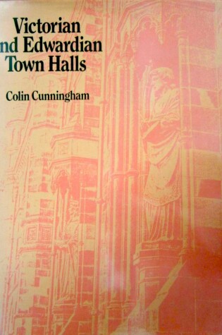 Cover of Victorian and Edwardian Town Halls
