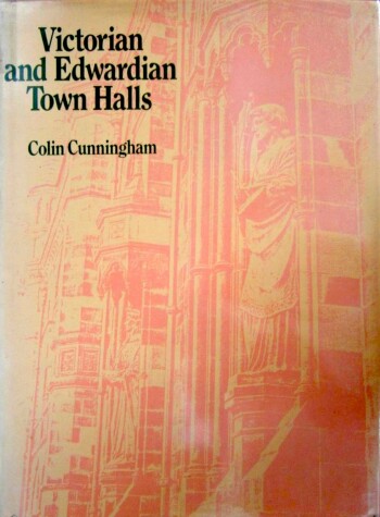 Book cover for Victorian and Edwardian Town Halls