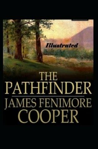 Cover of The Pathfinder Illustrated by
