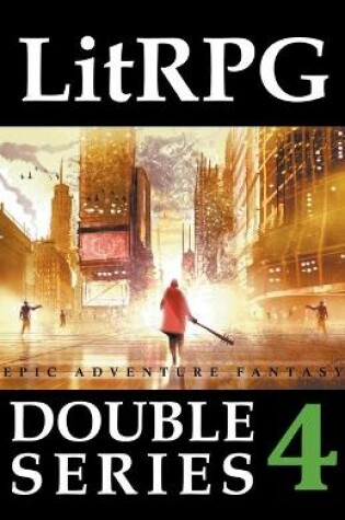Cover of LitRPG Double Series 4
