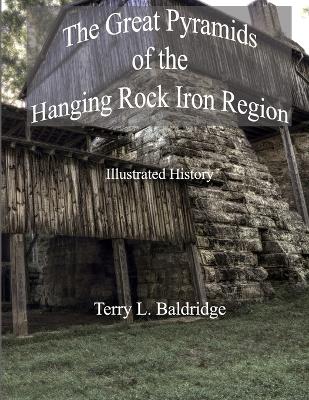 Book cover for The Great Pyramids of the Hanging Rock Iron Region