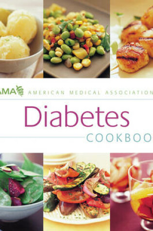 Cover of AMA Diabetes Cookbook