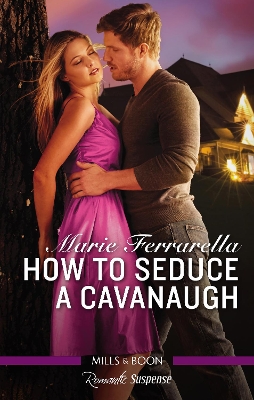 Book cover for How To Seduce A Cavanaugh