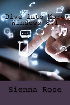 Book cover for Dive Into More Windows 8.1