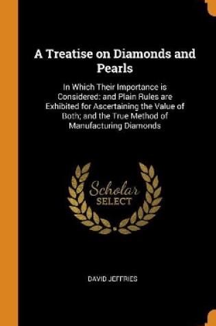 Cover of A Treatise on Diamonds and Pearls