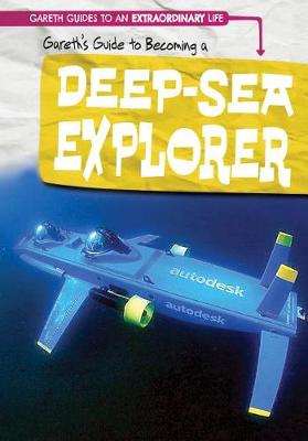 Book cover for Gareth's Guide to Becoming a Deep-Sea Explorer
