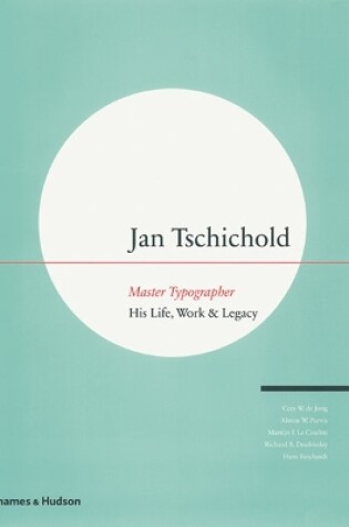 Cover of Jan Tschichold - Master Typographer