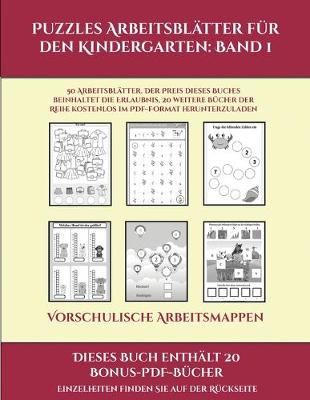 Cover of Vorschulische Arbeitsmappen (Puzzles Arbeitsblätter für den Kindergarten