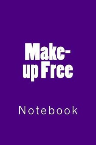 Cover of Make-up Free