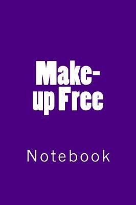 Book cover for Make-up Free