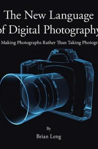 Cover of The New Language of Digital Photography