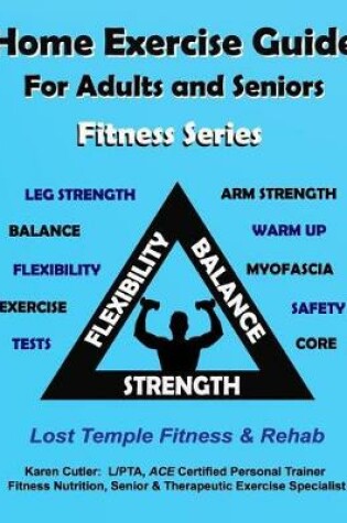 Cover of Home Exercise Guide for Adults and Seniors - Fitness Series
