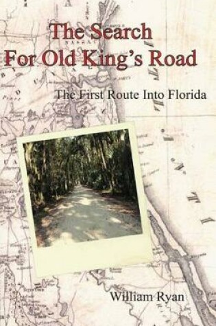 Cover of The Search for Old King's Road