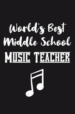 Book cover for World's Best Middle School Music Teacher