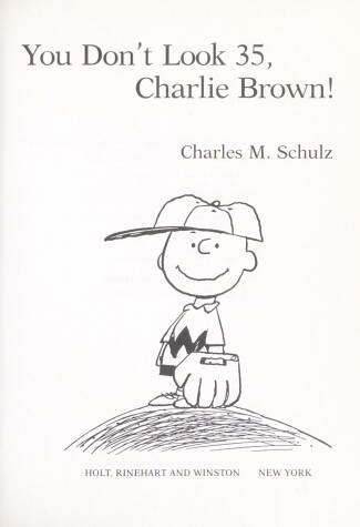 Book cover for You Don't Look Thirty-five, Charlie Brown