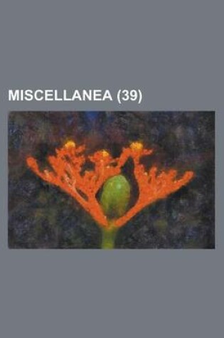 Cover of Miscellanea (39)