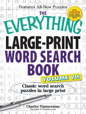 Cover of The Everything Large-Print Word Search Book, Volume VII