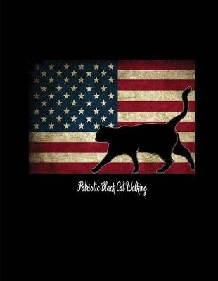 Book cover for Patriotic Black Cat Walking - Composition Notebook - College Ruled