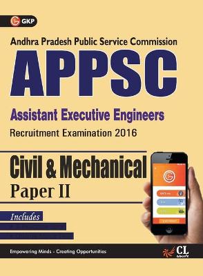 Book cover for APPSC (Assistant Executive Engineers) Civil & Mechanical Engineering (Common) Paper II Includes 2 Mock Tests