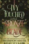 Book cover for Ivy Touched and Bronze Blade