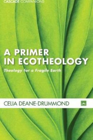 Cover of A Primer in Ecotheology