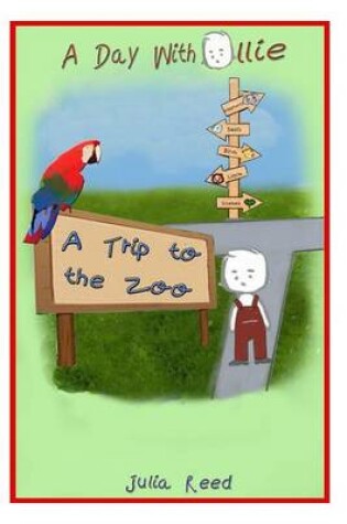 Cover of A Trip To The Zoo