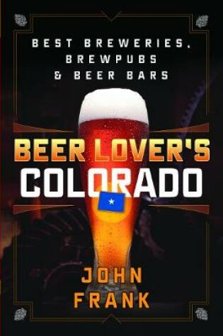 Cover of Beer Lover's Colorado