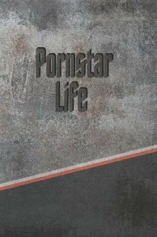 Cover of Pornstar Life