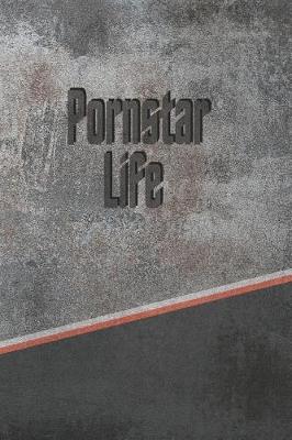 Book cover for Pornstar Life