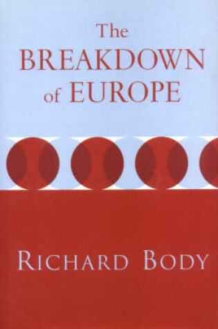 Cover of The Breakdown of Europe