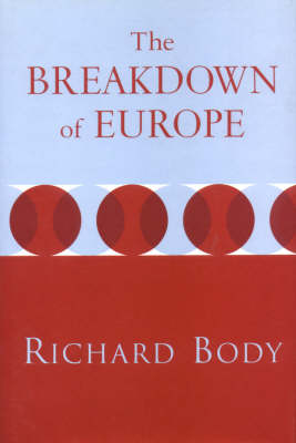 Book cover for The Breakdown of Europe