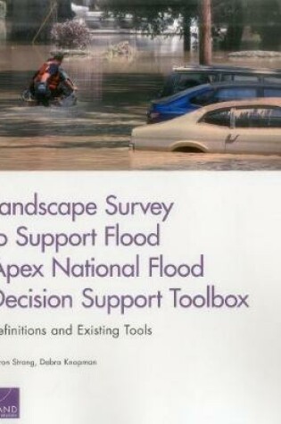 Cover of Landscape Survey to Support Flood Apex National Flood Decision Support Toolbox