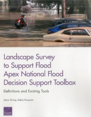 Book cover for Landscape Survey to Support Flood Apex National Flood Decision Support Toolbox