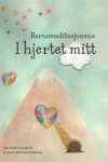 Book cover for Barnemeditasjonene I hjertet mitt