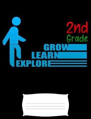 Book cover for 2nd grade grow learn explore