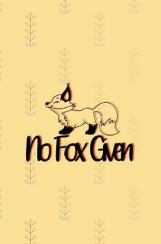 Cover of No Fox Given
