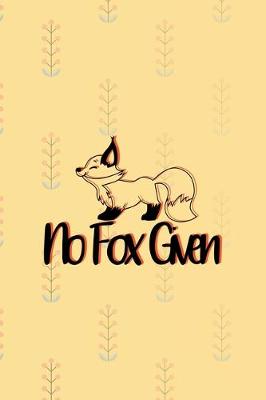 Book cover for No Fox Given
