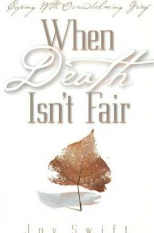 Cover of When Death Isn't Fair