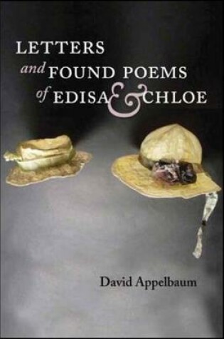 Cover of Letters and Found Poems of Edisa and Chloe
