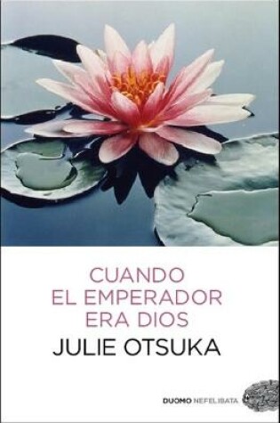 Cover of Cuando El Emperador Era Dios