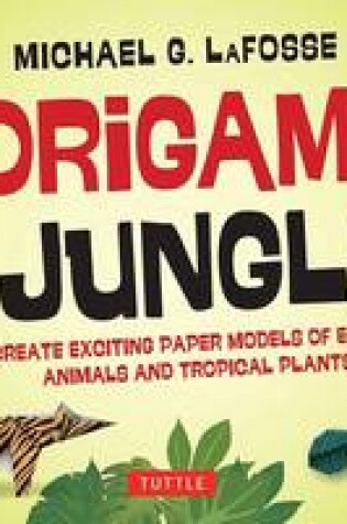 Cover of Origami Jungle Kit