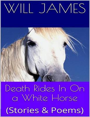 Book cover for Death Rides in on a White Horse