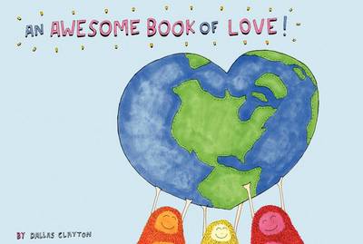 Book cover for An Awesome Book of Love!