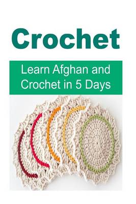 Book cover for Crochet - Learn Afghan and Crochet in 5 Days