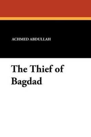 Cover of The Thief of Bagdad