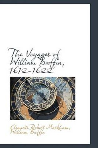 Cover of The Voyages of William Baffin, 1612-1622