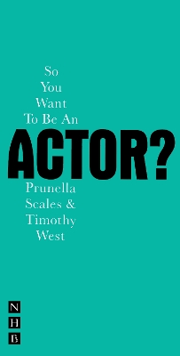 Book cover for So You Want To Be An Actor?