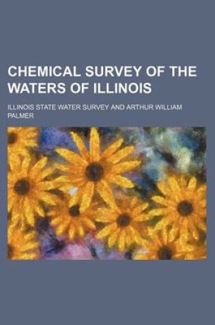 Cover of Chemical Survey of the Waters of Illinois