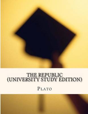 Book cover for The Republic (University Study Edition)