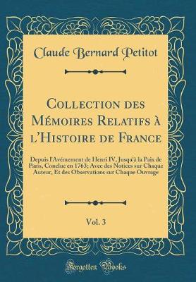 Book cover for Collection Des Memoires Relatifs A l'Histoire de France, Vol. 3